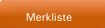 Button Merkliste